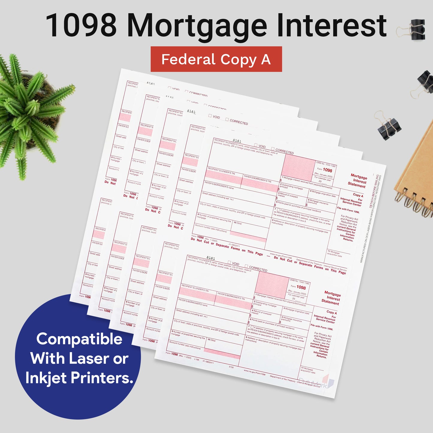 1098 MORTGAGE INTEREST COPY A ONLY/25